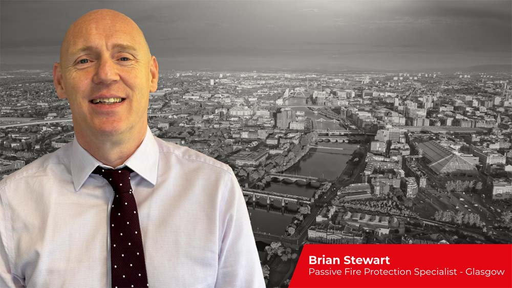 Brian Stewart, Passive Fire Protection Specialist at our Glasgow branch